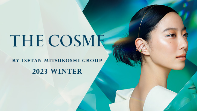 THE COSME 2023 WINTER