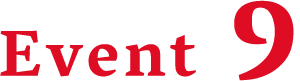 Event 9